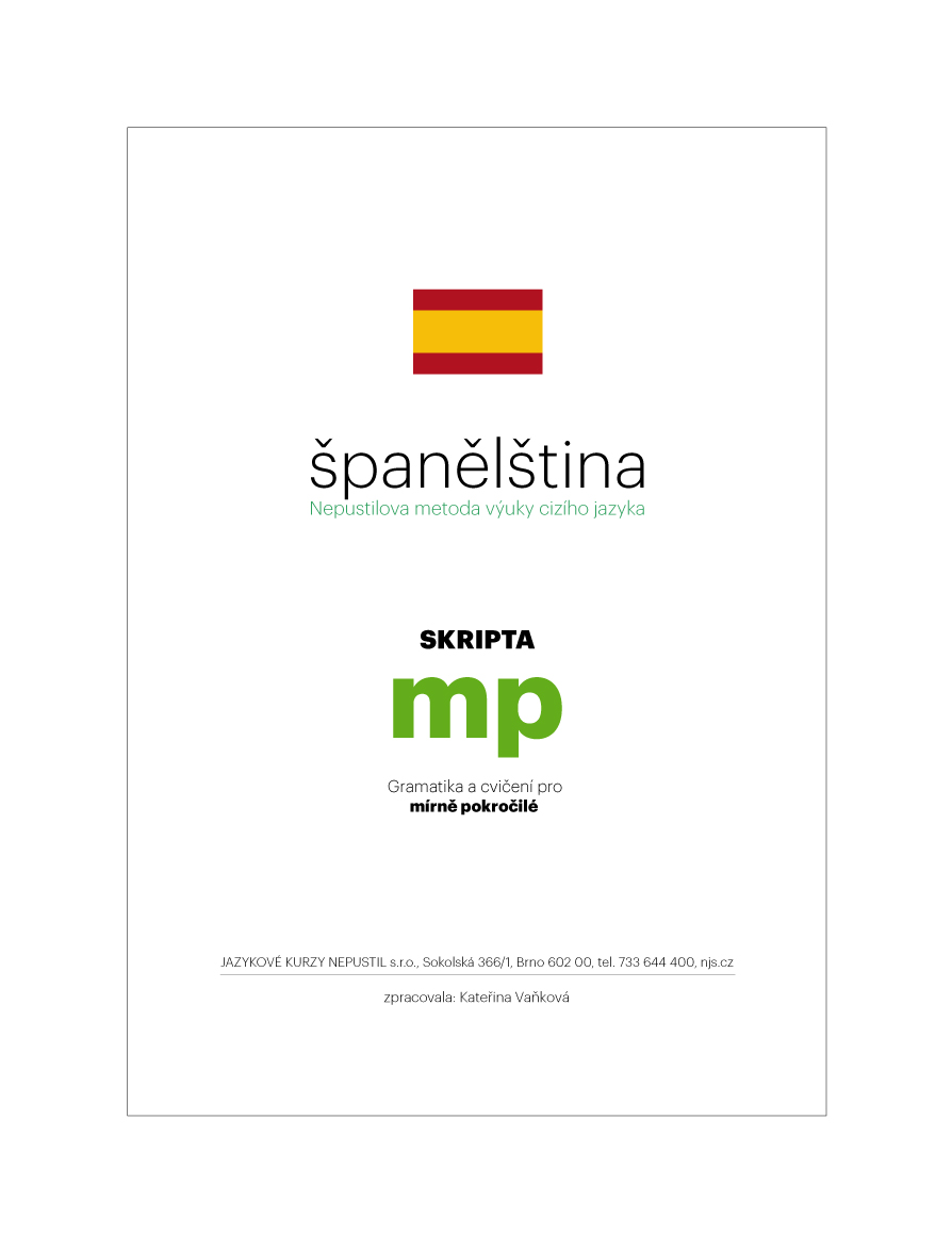 Španělština - Skripta pro mírně pokročilé